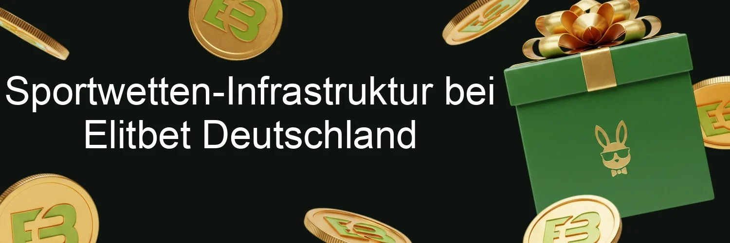Sportwetten-Infrastruktur bei Elitbet Deutschland